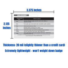 Load image into Gallery viewer, Basic Patient Assessment Reference Horizontal Badge Card
